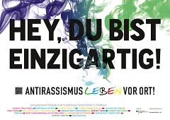 Kampagnenmotiv: „Hey, du bist einzigartig! Antirassismus vor Ort!“